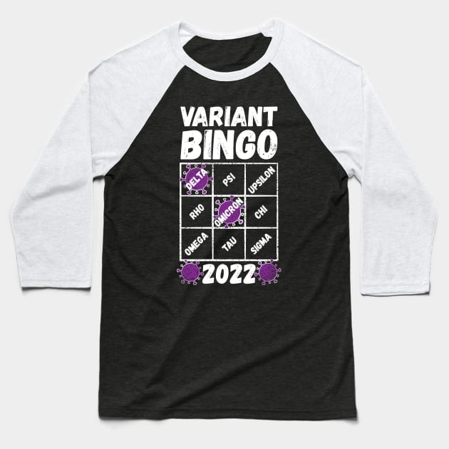 Variant Bingo 2022, a Covid-19 variant bingo card with two variants already marked off Baseball T-Shirt by RobiMerch